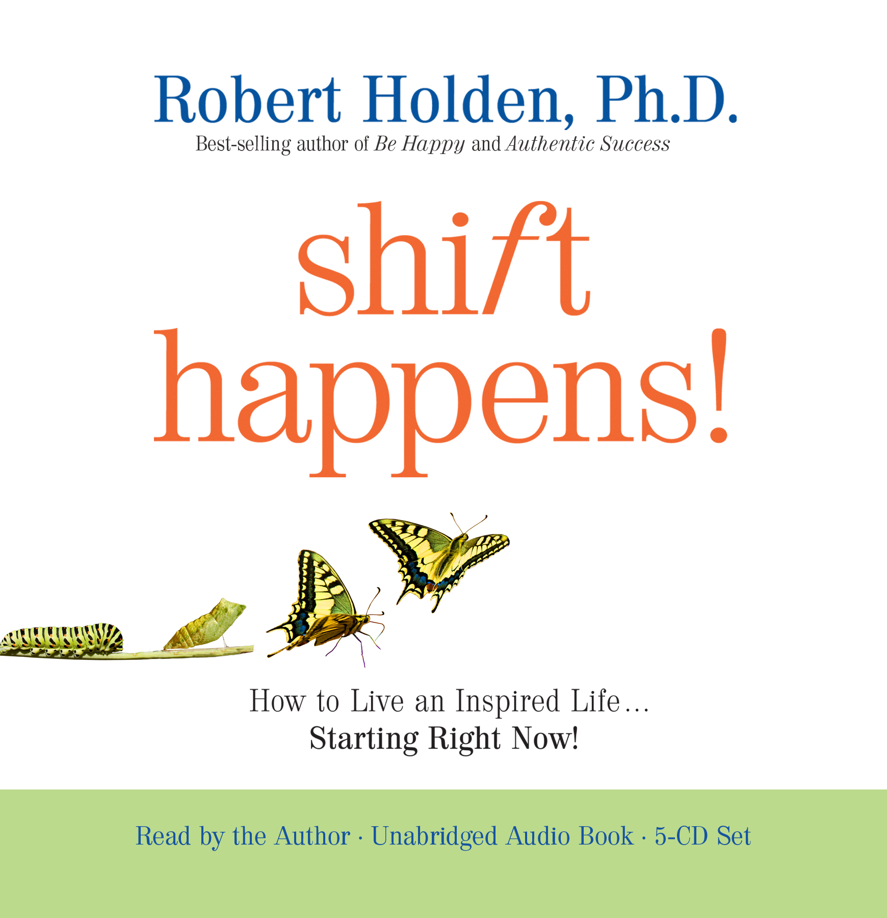 authentic success robert holden