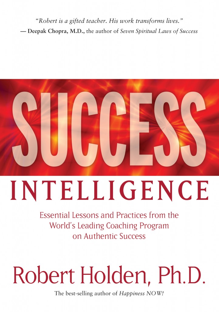 Success Intelligence | Robert Holden, Ph.D.